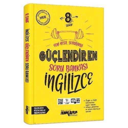 8. Sınıf Güçlendiren İngilizce Soru Bankası Ankara Yayıncılık