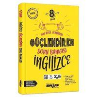8. Sınıf Güçlendiren İngilizce Soru Bankası Ankara Yayıncılık
