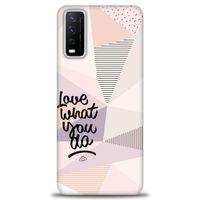 Vivo Y11S Kılıf HD Baskılı Kılıf - What You Do + Tam Ekran Koruyucu