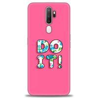 Oppo A9 2020 Kılıf HD Baskılı Kılıf - Do It + Tam Ekran Koruyucu