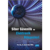 Siber Güvenlik ve Elektronik Bileşenleri