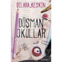 Düşman Okullar (Ciltsiz) Ephesus Yayınları