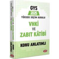 2025 GYS Yüksek Seçim Kurulu VHKİ ve Zabıt Kâtibi Konu Anlatımlı Data Yayınları
