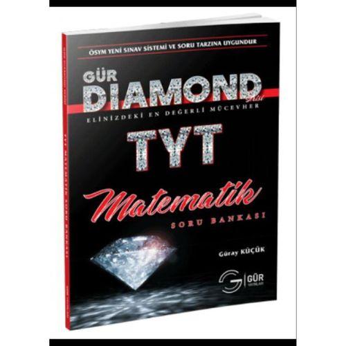 TYT Diamond Serisi Matematik Soru Bankası Gür Yayınları