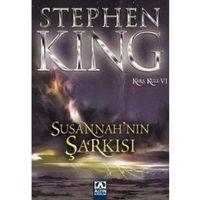 Susannah'ın Şarkısı - Kara Kule Serisi 6.KitapAltın Kitaplar Yayınevi