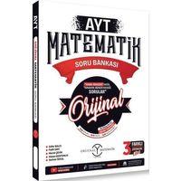 AYT Orijinal Matematik Soru Bankası Orijinal Yayınları