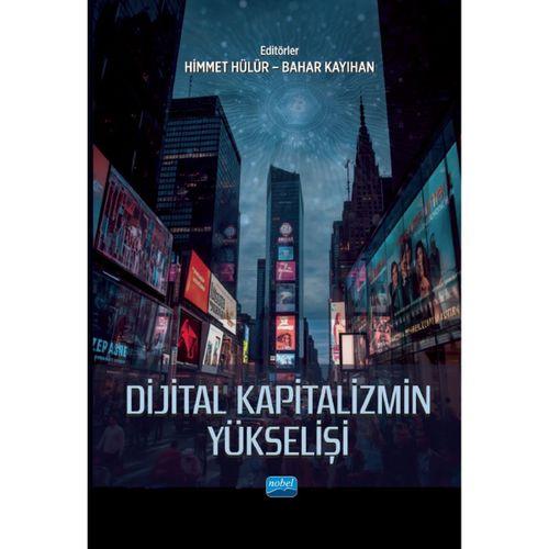 Dijital Kapitalizmin Yükselişi
