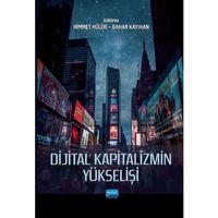 Dijital Kapitalizmin Yükselişi