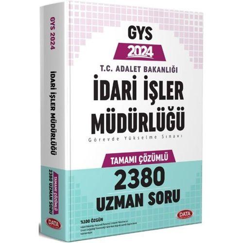2024 Adalet Bakanlığı İdari İşler Müdürlüğü GYS 2380 Soru Bankası Data Yayınları