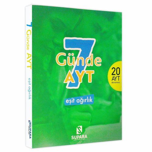 YKS - AYT 7 Günde Eşit Ağırlık Supara Yayınları Türk Dili ve Edebiyatı-Sosyal-Matematik 20li Deneme