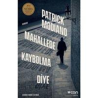 Mahallede Kaybolma Diye Can Yayınları