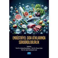 Endüstriyel Gıda Atıklarında Sürdürülebilirlik