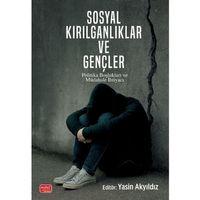 SOSYAL KIRILGANLIKLAR VE GENÇLER - Politika Boşlukları ve Müdahale İhtiyacı