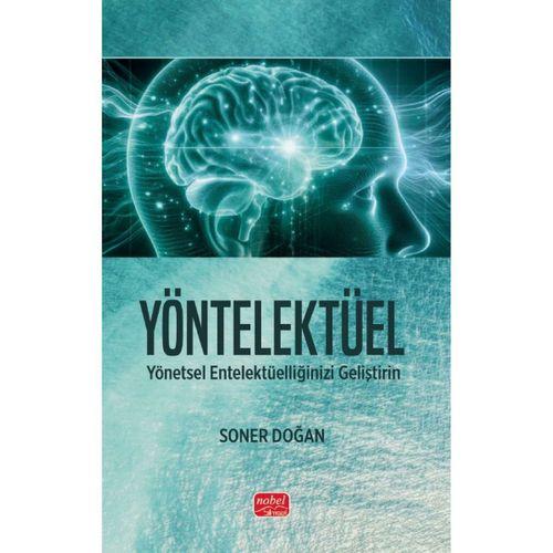 YÖNTELEKTÜEL - Yönetsel Entelektüelliğinizi Geliştirin