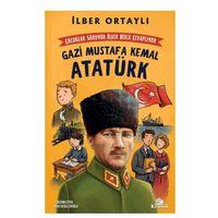 Kronik - Gazi Mustafa Kemal Atatürk - İlber Ortaylı