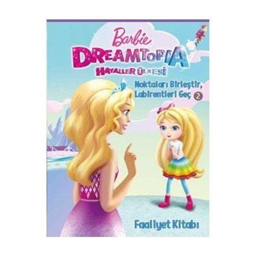 Noktaları Birleştir Faaliyet Kitabı - Barbie Dreamtopia Doğan Egmont Yayıncılık