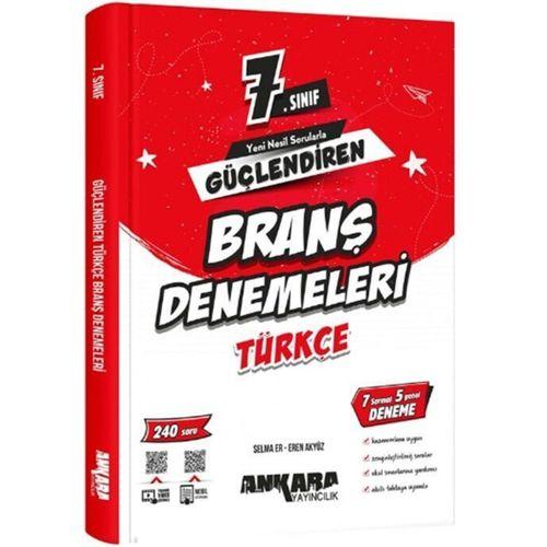 7. Sınıf Türkçe Güçlendiren Branş Denemeleri Ankara Yayıncılık