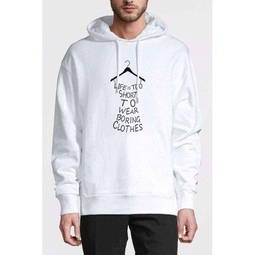 Life Is Too Short To Wear Boring Baskılı Beyaz Erkek Kapşonlu Sweatshirt