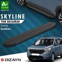 S-Dizayn Dacia Dokker Skyline Siyah Yan Basamak 203 Cm 2012 Üzeri A+ Kalite