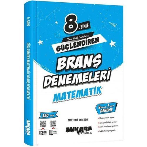 8. Sınıf Matematik Güçlendiren Branş Denemeleri Ankara Yayıncılık