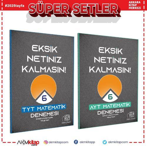 Etkili Matematik TYT AYT Etkili Matematik Eksik Netiniz Kalmasın 6 Deneme Seti 2 Kitap