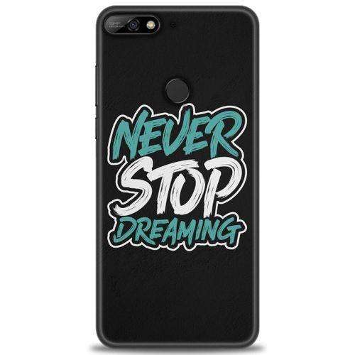 Huawei Y7 2018 Kılıf HD Baskılı Kılıf - Never Stop Dreaming + Tam Ekran Koruyucu