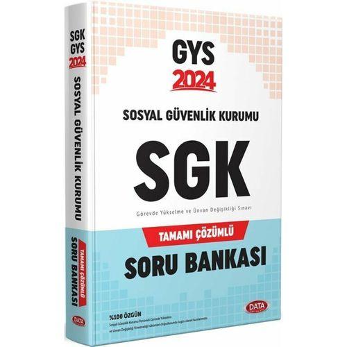 2024 GYS SGK Soru Bankası Data Yayınları