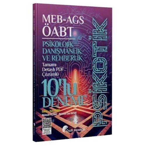 ÖABT MEB AGS Psikolojik Danışmanlık ve Rehberlik Psikotik 10 Deneme Özdil Akademi