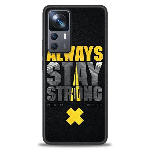 Xiaomi Mi 12T Kılıf HD Baskılı Kılıf - Stay Strong + Tam Ekran Koruyucu