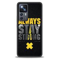 Xiaomi Mi 12T Kılıf HD Baskılı Kılıf - Stay Strong + Tam Ekran Koruyucu