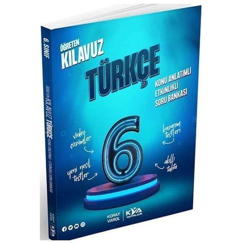 6. Sınıf Türkçe Öğreten Kılavuz Konu Anlatımlı Etkinlikli Soru Bankası KVA Yayınları