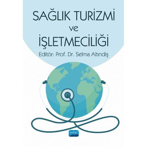 Sağlık Turizmi ve İşletmeciliği