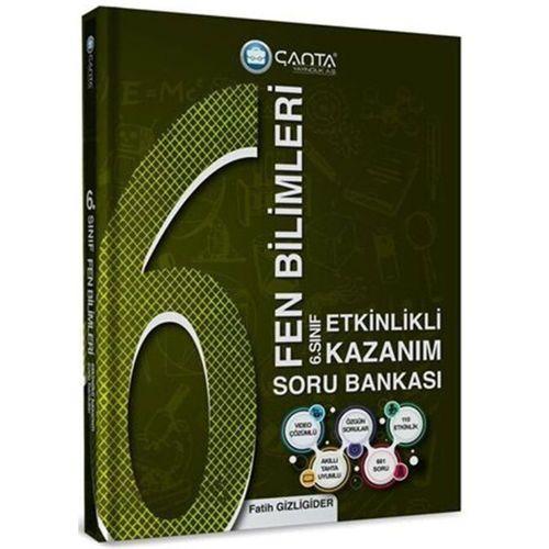 6. Sınıf Fen Bilimleri Etkinlikli Kazanım Soru Bankası Çanta Yayınları
