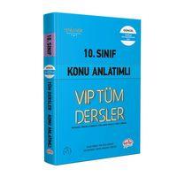 10. Sınıf VİP Tüm Dersler Konu Anlatımlı Editör Yayınları
