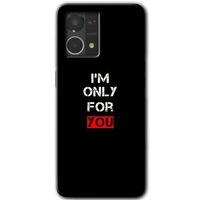 Potkal Hediye Fabrikası Oppo Reno 7 4G Kılıf HD Desen Baskılı Arka Kapak - For You