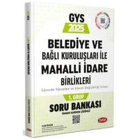 2025 Belediye ve Bağlı Kuruluşları İle Mahalli İdare Birlikleri 1. Grup Soru Bankası Data Yayınları