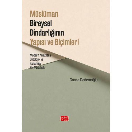 Müslüman Bireysel Dindarlığının Yapısı ve Biçimleri