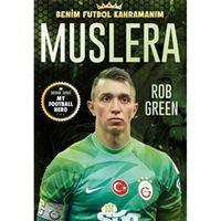Muslera Benim Futbol Kahramanım Dokuz Yayınları