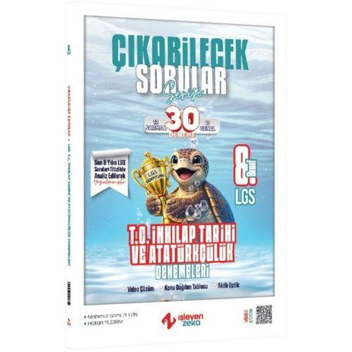 8. Sınıf LGS İnkılap Tarihi ve Atatürkçülük Çıkabilecek Sorular Denemeleri İşleyen Zeka