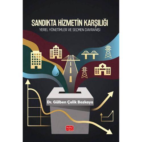 Sandıkta Hizmetin Karşılığı Yerel Yönetimler ve Seçmen Davranışı
