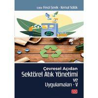 Çevresel Açıdan Sektörel Atık Yönetimi ve Uygulamaları V