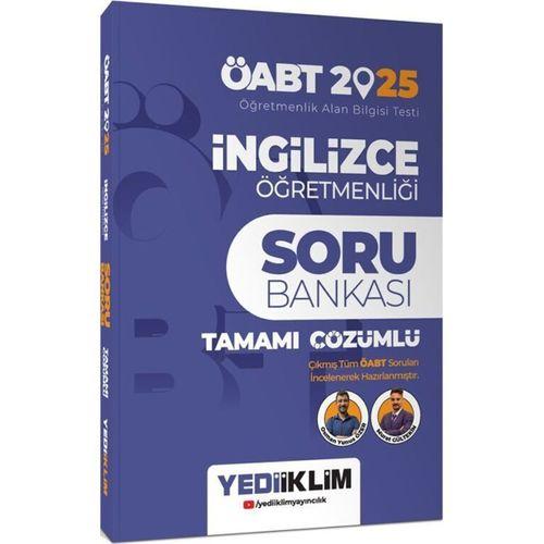 2025 ÖABT İngilizce Öğretmenliği Tamamı Çözümlü Soru Bankası Yediiklim Yayınları