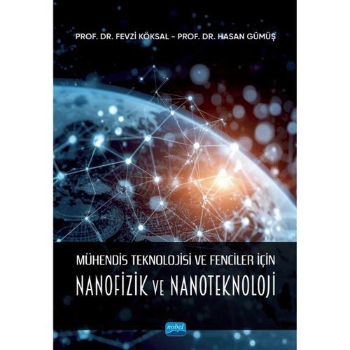 Mühendis Teknolojisi ve Fenciler için Nanofizik ve Nanoteknoloji