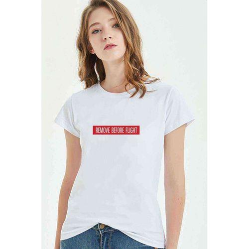 Remove Before The Flight Baskılı Beyaz Kadın Tshirt