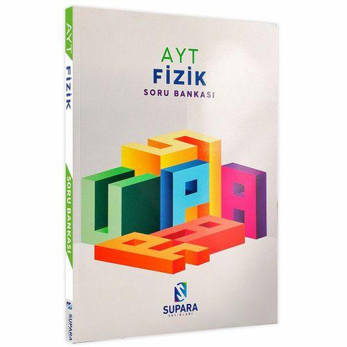 YKS-AYT FİZİK Supara Yayınları ÖSYM Tarzı Sorulara Hazırlık Soru Bankası