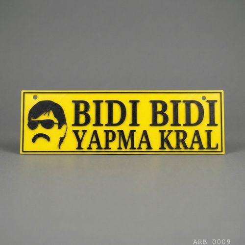 Bıdı Bıdı Yapma Kral Kamyon ve Araba Ön Cam Yazısı Vantuzlu 25cmx8cmx4mm