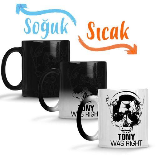 Tony Was Right Sihirli Kupa Bardak Porselen