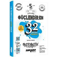 5. Sınıf Matematik Güçlendiren 32 Haftalık Denemeleri Ankara Yayıncılık
