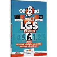 8. Sınıf Etkili LGS Fasikülleri Üçgenler Dönüşüm Geometrisi ve Geometrik Cisimler 6 Etkili Matematik Yayınları
