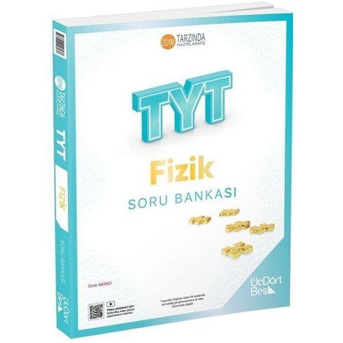 TYT Fizik Soru Bankası Üç Dört Beş Yayınları